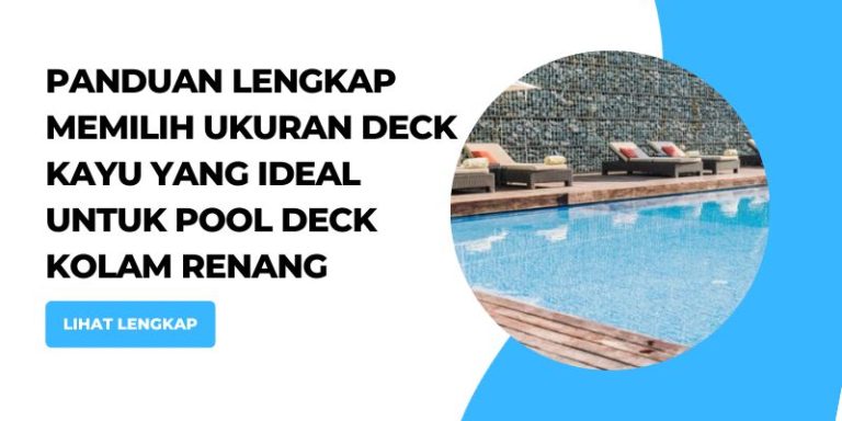 Tutorial lengkap untuk memilih ukuran Kolam Renang Deck yang tepat